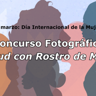 Concurso fotográfico Salud con Rostro de Mujer